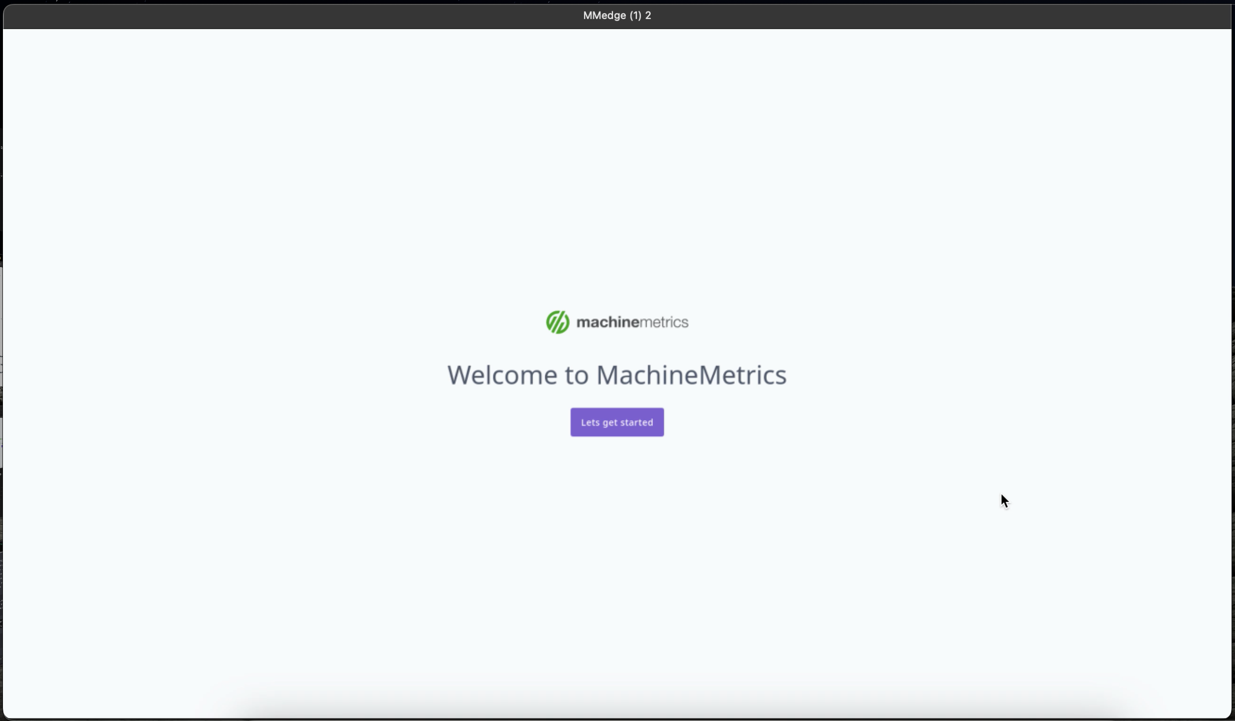 Edge Device Welcome Screen