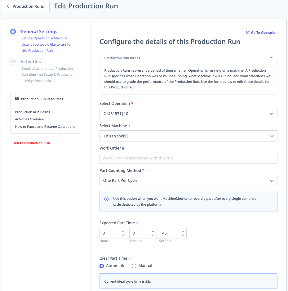 Edit Production Run — General Settings showing operation, machine, part counting method, expected and ideal part time fields